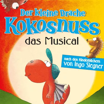 05.10.2024 - Der kleine Drache Kokosnuss - Das Musical