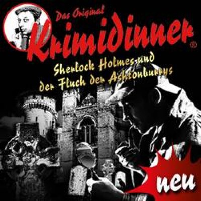 15.01.2026 - Krimidinner: Sherlock Holmes und der Fluch der Ashtonburrys
