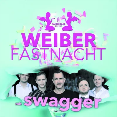 27.02.2025 - Weiberfastnacht mit SWAGGER - Flanierkarte