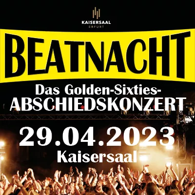 29.04.2023 - Beatnacht - Das Golden-Sixties-Abschiedskonzert