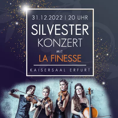 31.12.2022 - Silvesterkonzert mit La Finesse