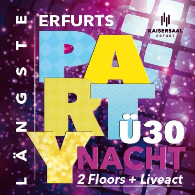 Erfurts längste Ü30-Party-Nacht